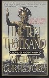 Ford, Michael Curtis: The Ten Thousand