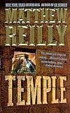 Reilly, Matthew: Temple