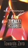 Christie, Agatha: Towards Zero
