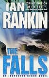 Rankin, Ian: The Falls Rankin, Ian: The Falls