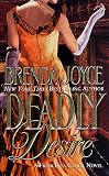 Joyce, Brenda: Deadly Desire Joyce, Brenda: Deadly Desire