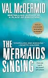 McDermid, Val: The Mermaids Singing