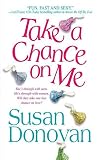 Donovan, Susan: Take a Chance on Me Donovan, Susan: Take a Chance on Me