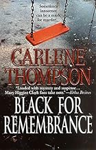 Black for Remembrance by Carlene Thompson