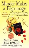 O'Marie, Carol Anne: Murder Makes a Pilgrimage