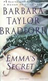 Bradford, Barbara Taylor: Emma's Secret Bradford, Barbara Taylor: Emma's Secret