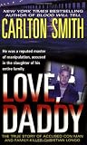 Smith, Carlton: Love, Daddy Smith, Carlton: Love, Daddy