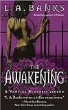 Banks, L. A.: The Awakening Banks, L. A.: The Awakening