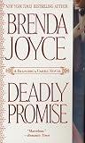 Joyce, Brenda: Deadly Promise Joyce, Brenda: Deadly Promise