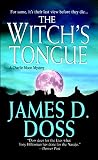 Doss, James D.: The Witch's Tongue