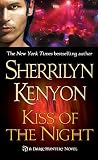 Kenyon, Sherrlyn: Kiss of the Night Kenyon, Sherrlyn: Kiss of the Night