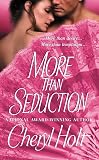 Holt, Cheryl: More Than Seduction Holt, Cheryl: More Than Seduction
