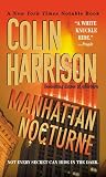 Harrison, Colin: Manhattan Nocturne