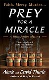 Thurlo, David: Prey for a Miracle: A Sister Agatha Mystery