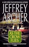 Archer, Jeffrey: As the Crow Flies