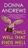 Owls Well That Ends Well (0312997906) by Andrews, Donna Andrews, Donna: Owls Well That Ends Well