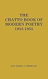 Day Lewis, Cecil: The Chatto Book of Modern Poetry, 1915-1955 Day Lewis, Cecil: The Chatto Book of Modern Poetry, 1915-1955