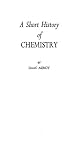 Asimov, Isaac: A Short History of Chemistry
