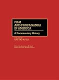 Culbert, David H.: Film and Propaganda in America Vol. 3, Pt. 2 : A Documentary History, World War II