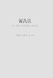 Ropp, Theodore: War in the Modern World Ropp, Theodore: War in the Modern World
