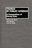 Niemi, Richard G.: Trends in Public Opinion : A Compendium of Survey Data