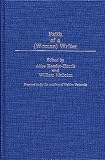 Kessler-Harris, Alice: Faith of a (Woman) Writer