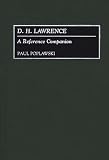 Worthen, John: D.H. Lawrence: A Reference Companion