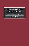 Navia, Luis E.: The Philosophy of Cynicism : An Annotated Bibliography