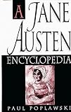 Poplawski, Paul: A Jane Austen Encyclopedia