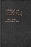Becker, Allienne R.: The Divine and Human Comedy of Andrew M. Greeley