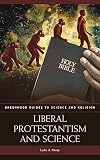 Muray, Leslie: Liberal Protestantism and Science Muray, Leslie: Liberal Protestantism and Science