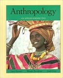 Ferraro, Gary: Anthropology: An Applied Perspective