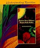 Rolfes, Sharon Rady: Understanding Nutrition Rolfes, Sharon Rady: Understanding Nutrition