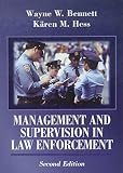 Hess, Karen M.: Management and Supervision in Law Enforcement With Infotrac Hess, Karen M.: Management and Supervision in Law Enforcement With Infotrac