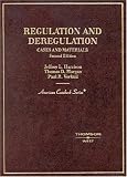 Harrison, Jeffrey L.: Regulation And Deregulation: Cases And Materials