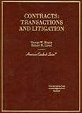 Kuney, George W.: Contracts: Transactions And Litigation Kuney, George W.: Contracts: Transactions And Litigation