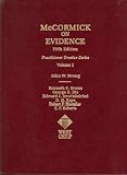 Imwinkelried, Edward J.: Mccormick on Evidence