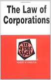 Hamilton, Robert W.: The Law of Corporations: In a Nutshell