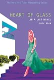Dean, Zoey: Heart of Glass