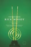 Moody, Rick: The Diviners: A Novel Moody, Rick: The Diviners: A Novel