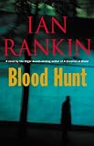 Rankin, Ian: Blood Hunt