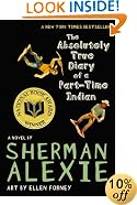 The Absolutely True Diary of a Part-Time Indian