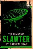 Shan, Darren: Slawter Shan, Darren: Slawter