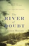 Millard, Candice: River of Doubt C