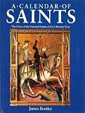 Bentley, James: Calendar of Saints