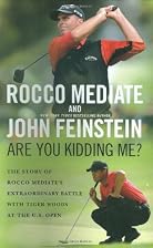 Are You Kidding Me?: The Story of Rocco&hellip;