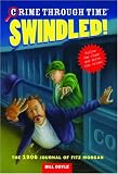 Doyle, Bill H.: Swindled!: The 1906 Journal of Fitz Morgan Doyle, Bill H.: Swindled!: The 1906 Journal of Fitz Morgan