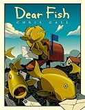 Gall, Chris: Dear Fish