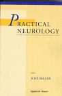Biller, Jose: Practical Neurology Biller, Jose: Practical Neurology
