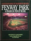 Boswell, John: Fenway Park: Legendary Home of the Boston Red Sox
